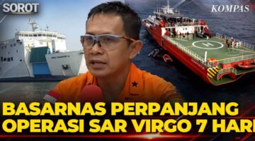 Update Evakuasi 11 Korban KM Virgo, Basarnas Akan Perpanjang Operasi SAR Virgo 7 Hari
