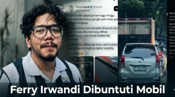 Ferry Irwandi Disusul Mobil Misterius, Videonya Viral