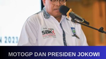 MOTOGP DAN PRESIDEN JOKOWI | Pendapat